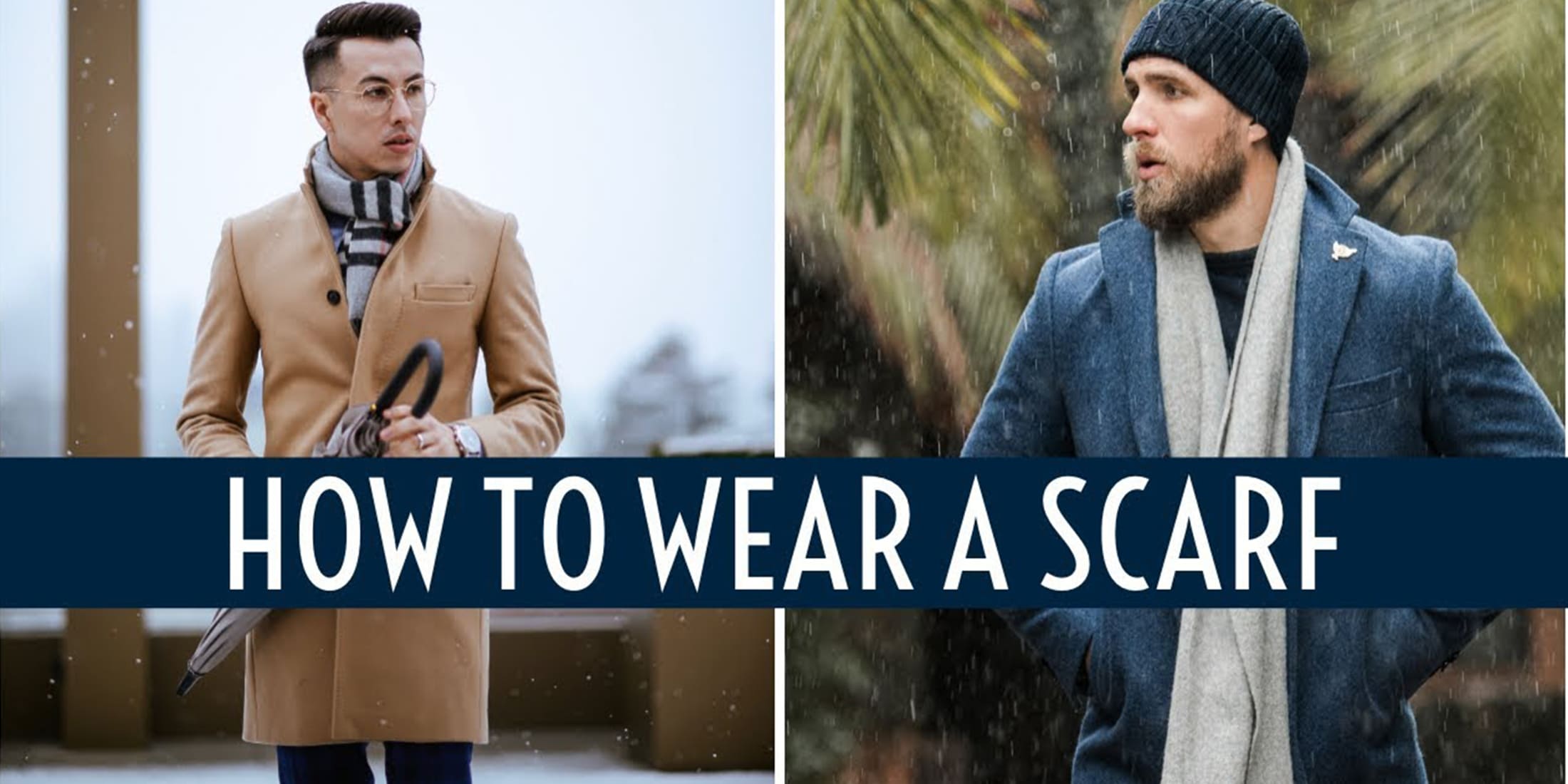 How to Wear A Scarf Men - Men Scarf Styles