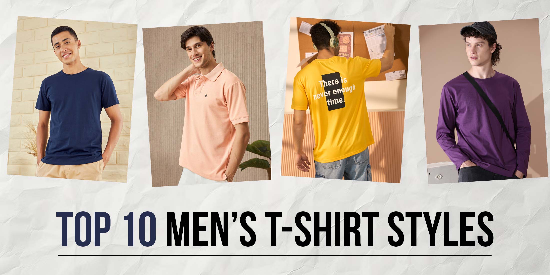 Blog Banner - " Top 10 Mens T shirts Style "